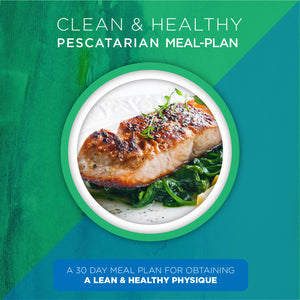 Pescatarian Clean & Healthy Meal Plan (Digital Download)